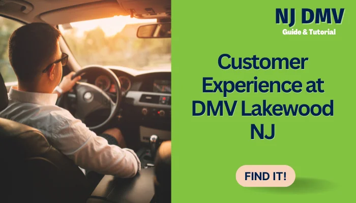 Customer Experience at DMV Lakewood NJ