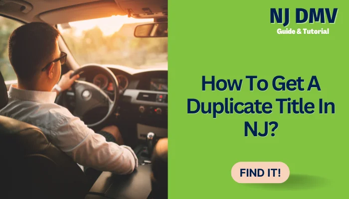 How To Get A Duplicate Title In NJ?