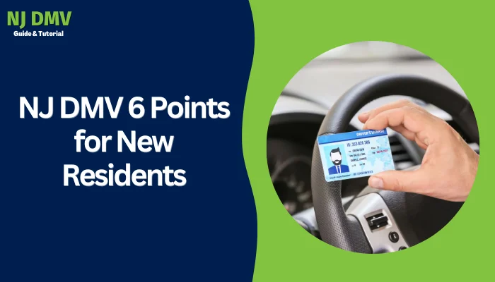 NJ DMV 6 Points for New Residents