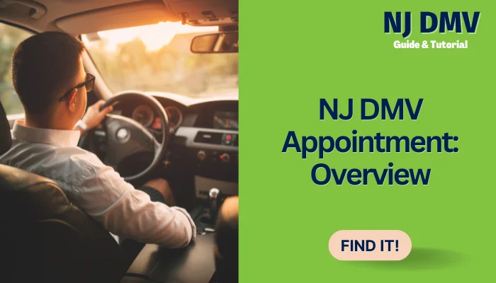 NJ DMV Appointment: Overview