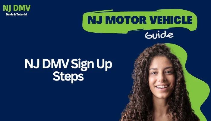 NJ DMV Sign Up Steps