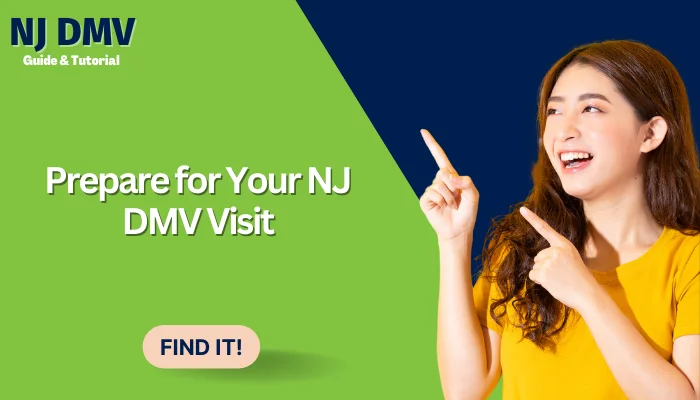 Prepare for Your NJ DMV Visit