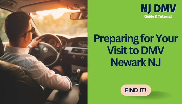 Preparing for Your Visit to DMV Newark NJ