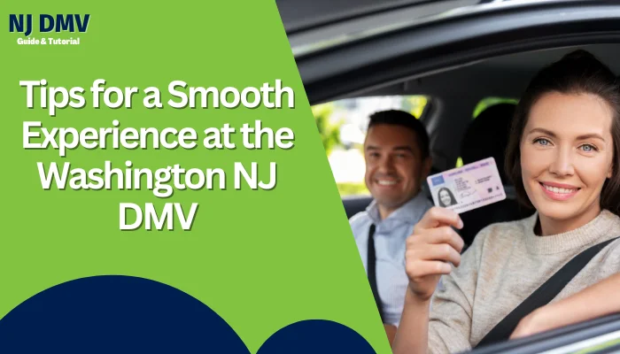 Tips for a Smooth Experience at the Washington NJ DMV