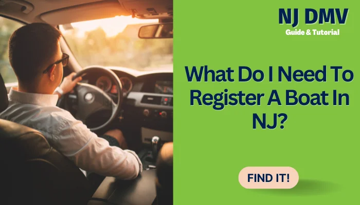 What Do I Need To Register A Boat In NJ?